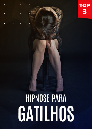 Hipnose para Gatilhos